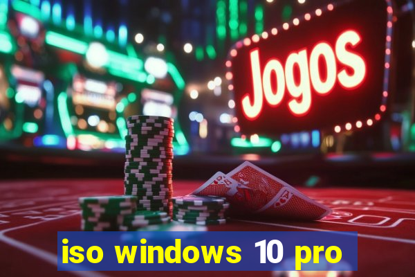 iso windows 10 pro